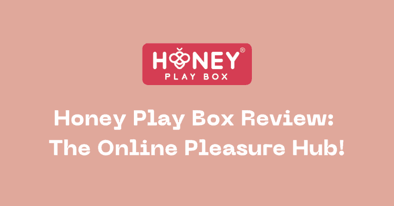 Honey Play Box Review: The Online Sex Toy Retailer