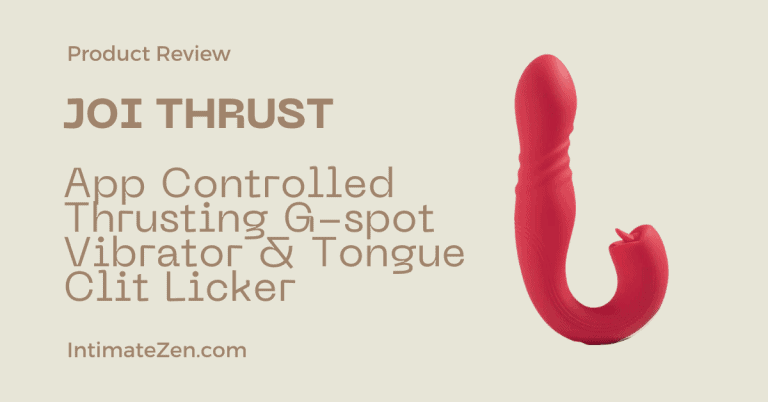 JOI THRUST App-Controlled G-Spot Vibrator and Tongue Clit Licker Review